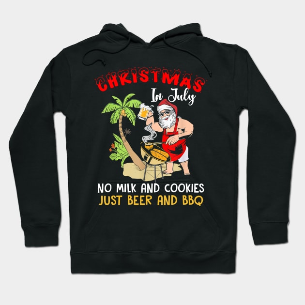 Christmas In July No Milk And Cookies Just Beer And BBQ Hoodie by Durhamw Mcraibx